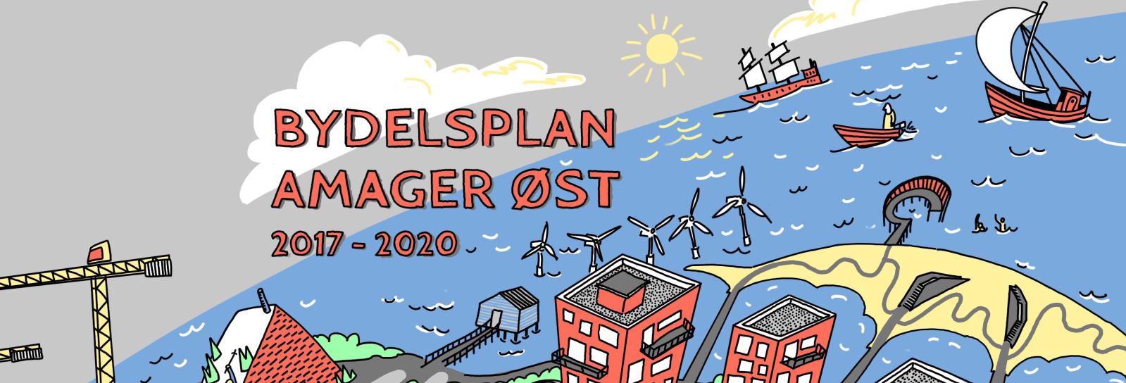 Amager Øst Lokaludvalgs bydelsplan 2017-2020